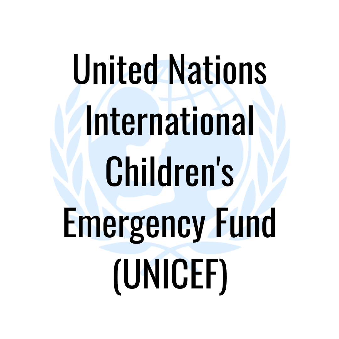 United Nations International Children's Emergency Fund (UNICEF)